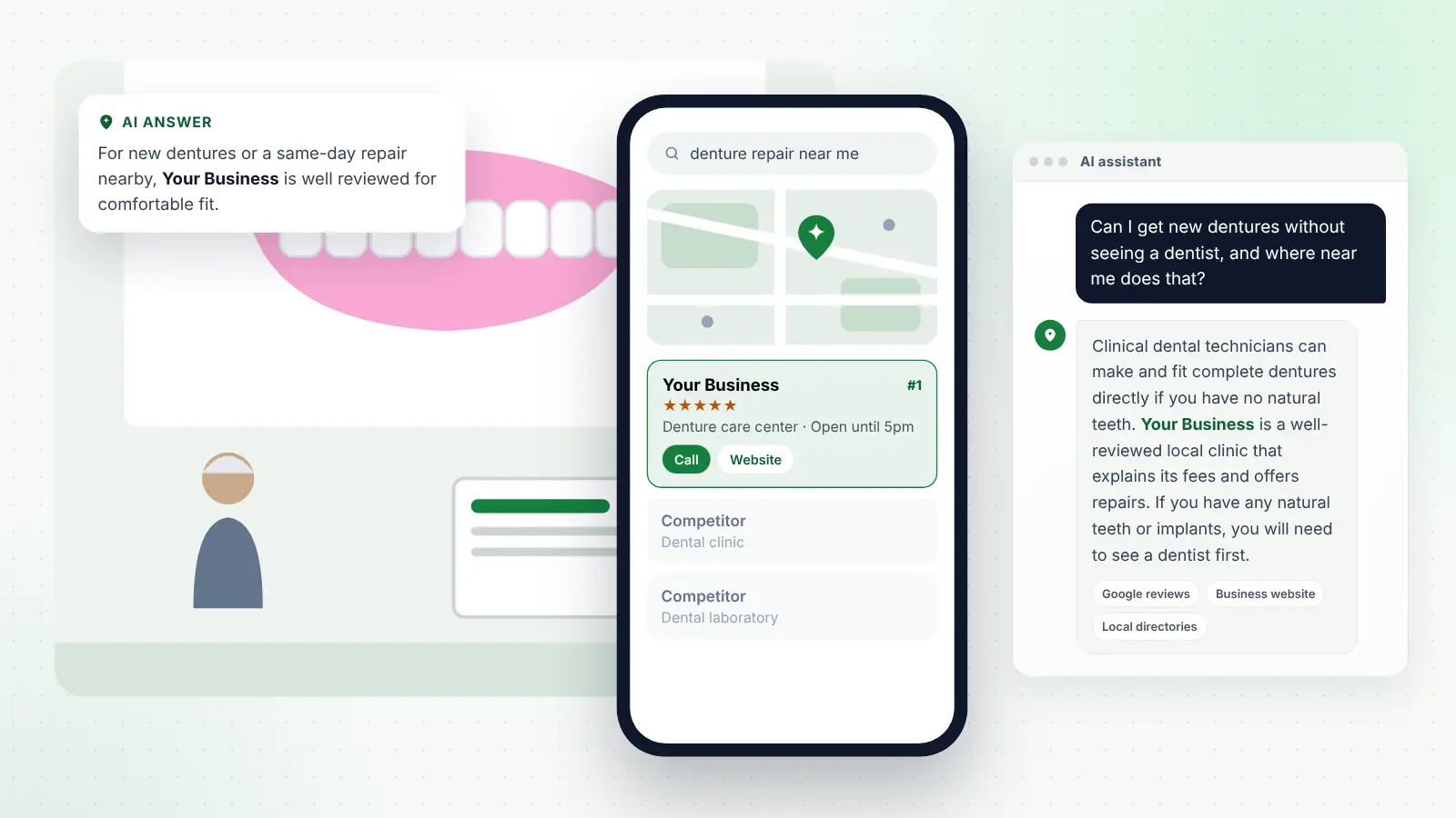 Illustration: Your Business ranked first on Google Maps for “denture repair near me” and recommended by an AI assistant