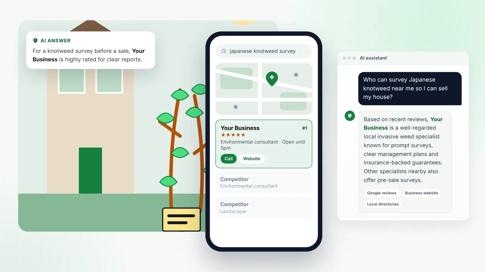 Illustration: Your Business ranked first on Google Maps for “japanese knotweed survey” and recommended by an AI assistant