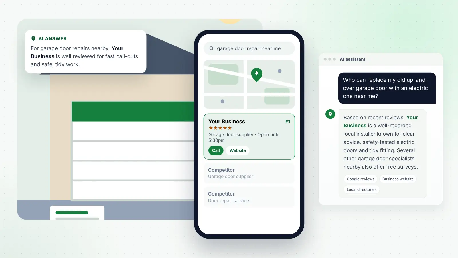 Illustration: Your Business ranked first on Google Maps for “garage door repair near me” and recommended by an AI assistant