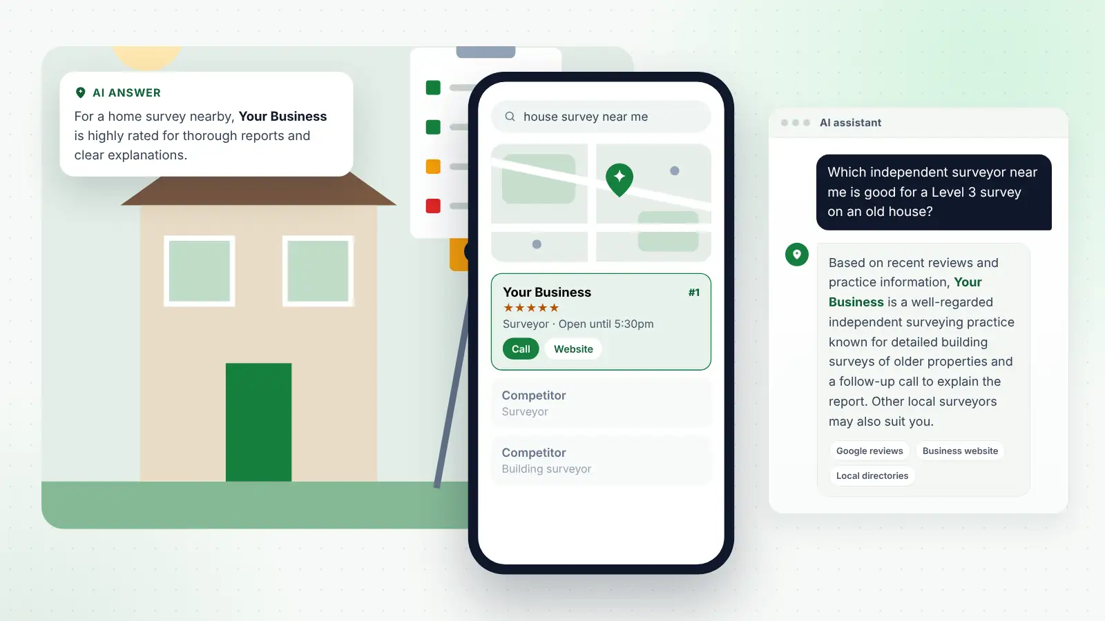 Illustration: Your Business ranked first on Google Maps for “house survey near me” and recommended by an AI assistant