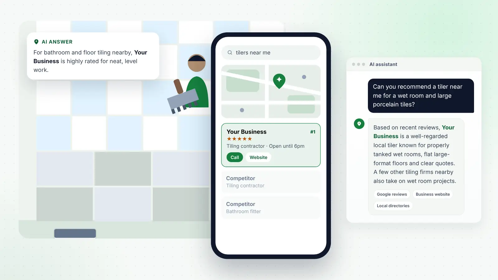 Illustration: Your Business ranked first on Google Maps for “tilers near me” and recommended by an AI assistant