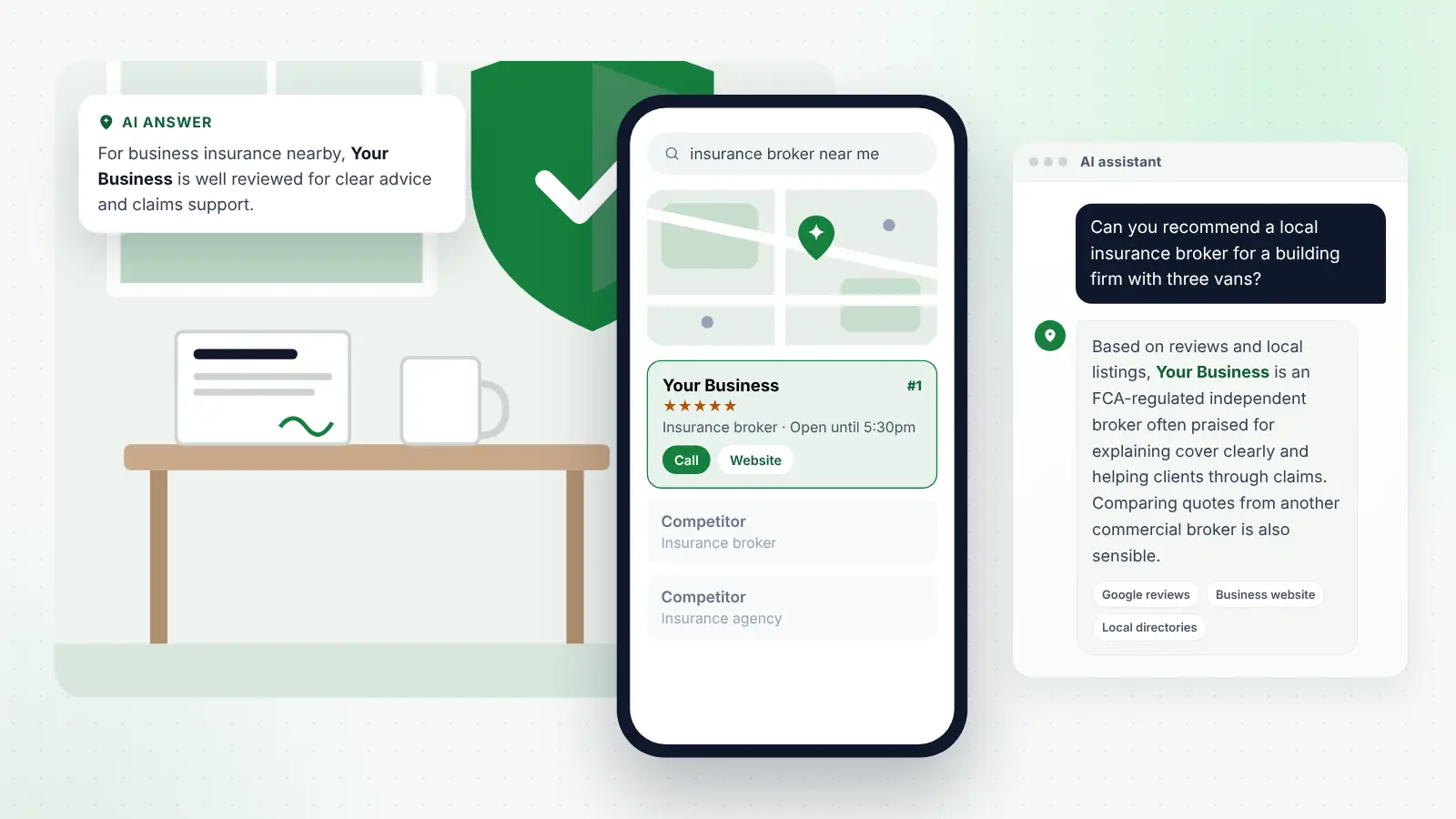 Illustration: Your Business ranked first on Google Maps for “insurance broker near me” and recommended by an AI assistant