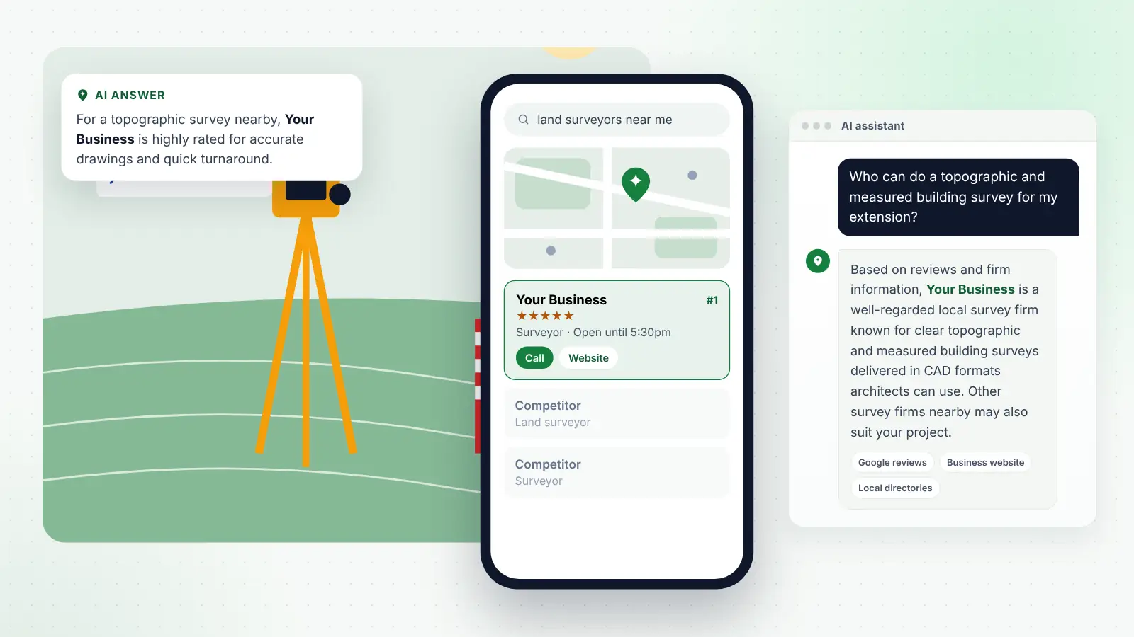 Illustration: Your Business ranked first on Google Maps for “land surveyors near me” and recommended by an AI assistant